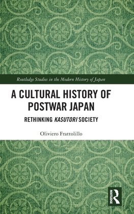 A Cultural History of Postwar Japan