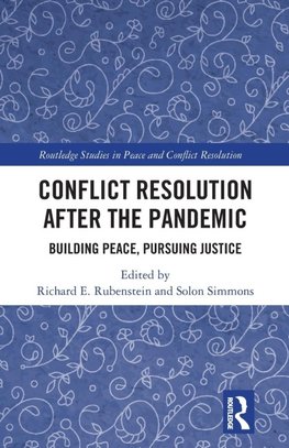 Conflict Resolution after the Pandemic