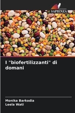 I "biofertilizzanti" di domani