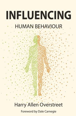 Influencing Human Behavior