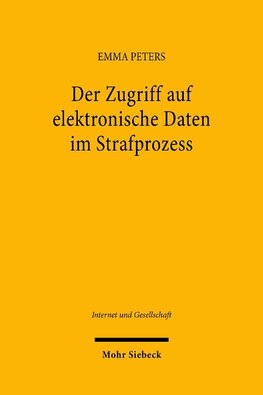 Der Zugriff auf elektronische Daten im Strafprozess