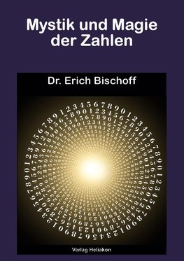 Mystik und Magie der Zahlen