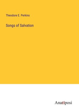 Songs of Salvation
