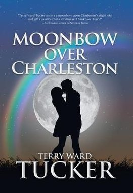 Moonbow Over Charleston