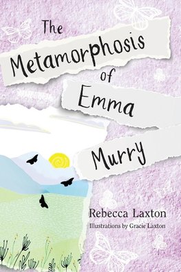 The Metamorphosis of Emma Murry