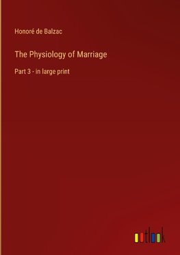 The Physiology of Marriage