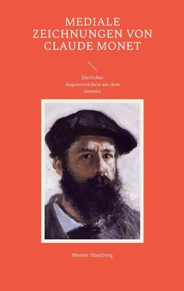 Mediale Zeichnungen von Claude Monet
