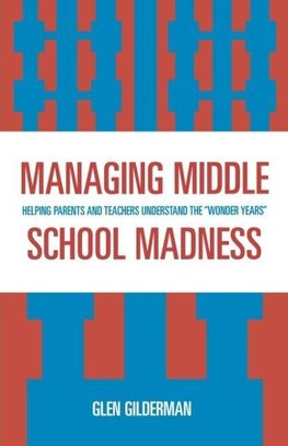 Managing Middle School Madness