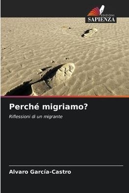 Perché migriamo?