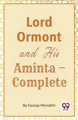 Lord Ormont And His Aminta,Complete