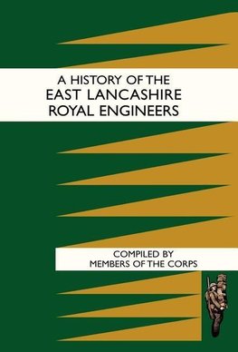 History of the East Lancashire Royal Engineers