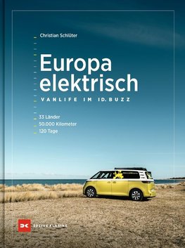Europa elektrisch - Vanlife im ID. Buzz