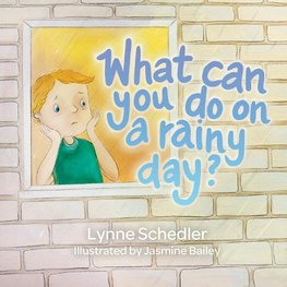 What Can You Do on a Rainy Day?