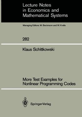 More Test Examples for Nonlinear Programming Codes