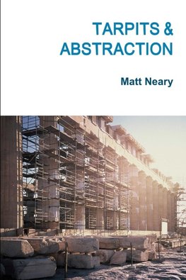 Tarpits & Abstraction