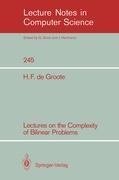 Lectures on the Complexity of Bilinear Problems