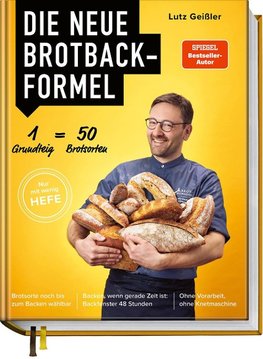 Die neue Brotbackformel