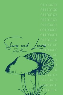 Stems and Leaves