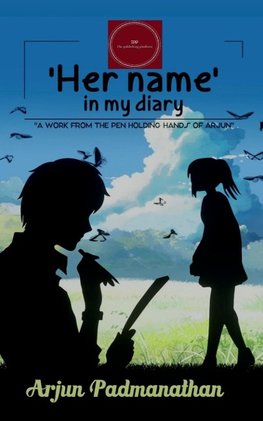 Her name in my Diary