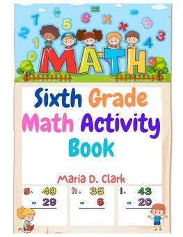 Sixth Grade Math Activity Book
