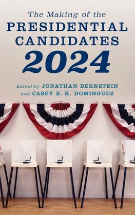 Making of the Presidential Candidates 2024