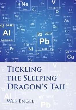 Tickling the Sleeping Dragon's Tail