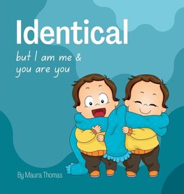 Identical