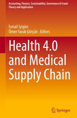 Health 4.0 and Medical Supply Chain