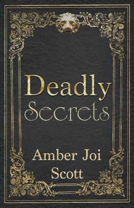 Deadly Secrets