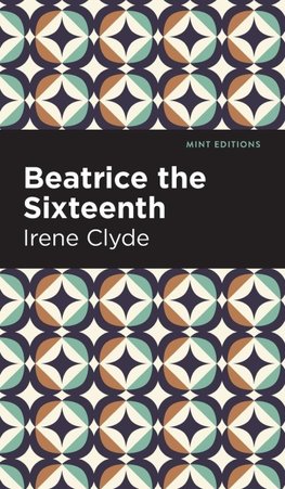 Beatrice the Sixteenth