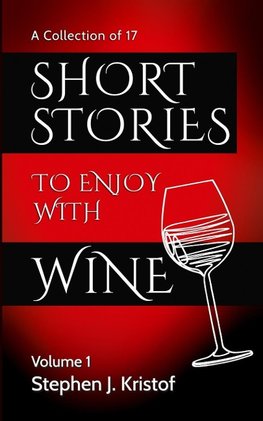 Short Stories to Enjoy with Wine