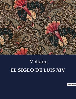 EL SIGLO DE LUIS XIV