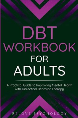 DBT Workbook for Adults