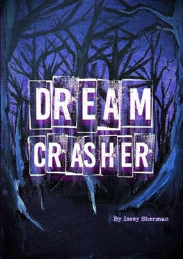 Dream Crasher