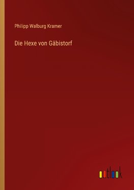 Die Hexe von Gäbistorf