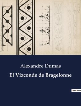 El Vizconde de Bragelonne