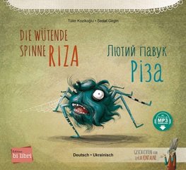 Die wütende Spinne Riza (Deutsch-Ukrainisch)