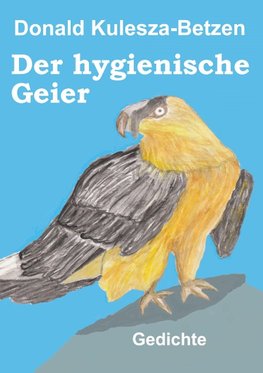 Der hygienische Geier