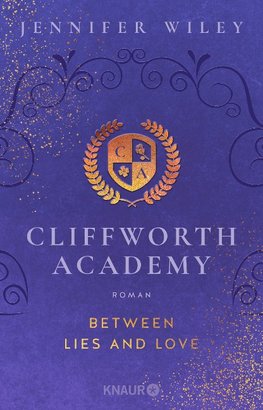 Cliffworth Academy - Between Lies and Love