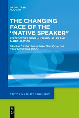 The Changing Face of the ¿Native Speaker¿