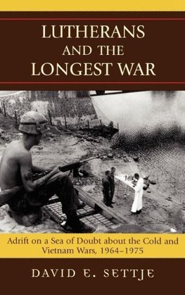 Lutherans and the Longest War