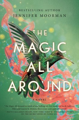 The Magic All Around