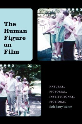 The Human Figure on Film