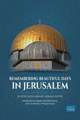 Remembering Beautiful Days in Jerusalem
