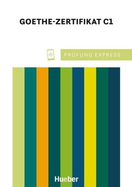 Prüfung Express - Goethe Zertifikat C1