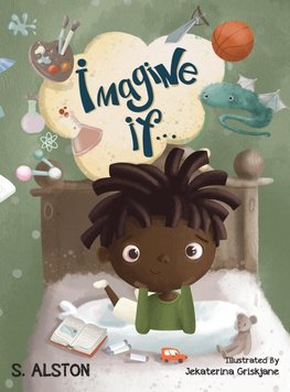 Imagine IF (Imagine Me Series(TM) Book 2-Marcus)