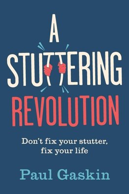 A Stuttering Revolution