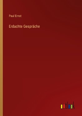 Erdachte Gespräche