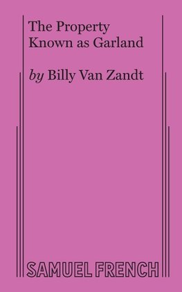 The Property Known as Garland