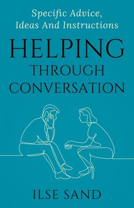 Helping Through Conversation